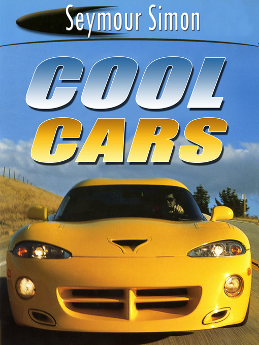 Title details for Cool Cars by Seymour Simon - Available